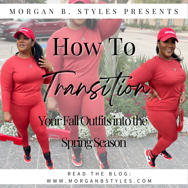 How to Transition Your Fall Outfits into the Spring Season